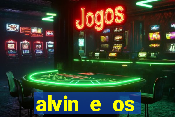 alvin e os esquilos esquiletes nomes